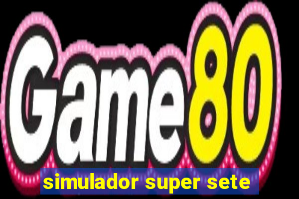 simulador super sete